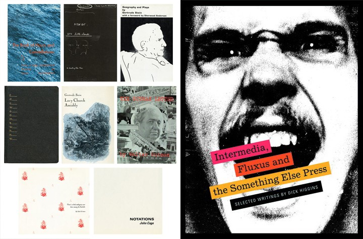 Intermedia, Fluxus And The Something Else Press: Selected Writings By Dick Higgins