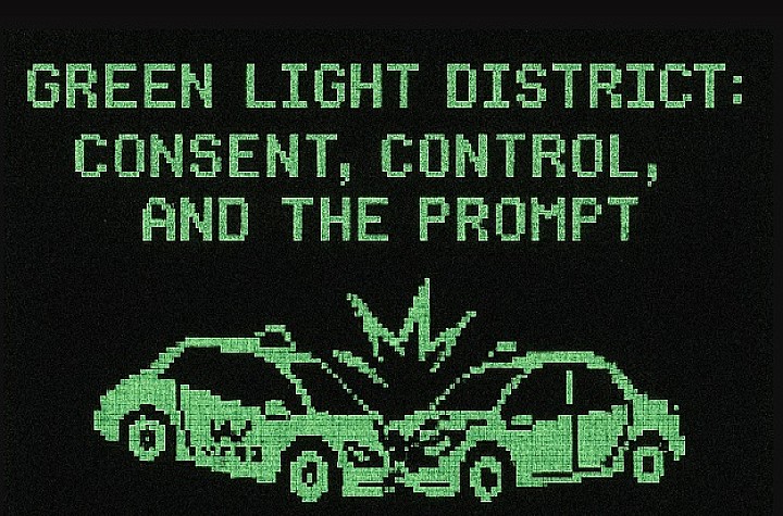 Green Light District: Consent, Control, and the Prompt at GoodLuckHaveFun